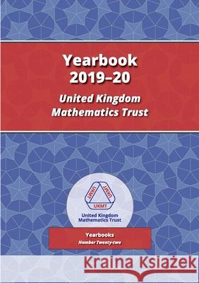 UKMT Yearbook 19-20 Uk Mathematic 9781906001384 UK Mathematics Trust - książka