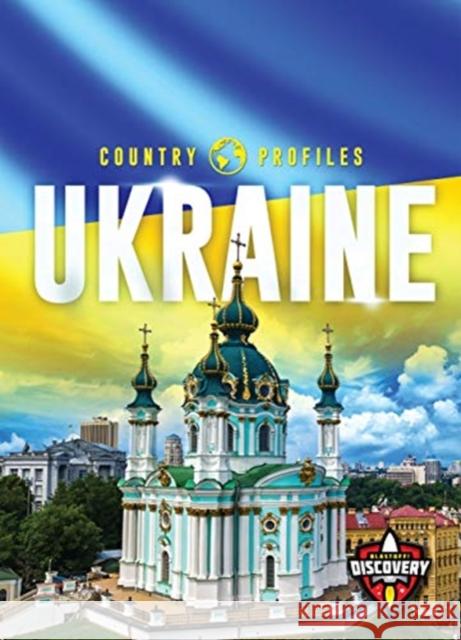 Ukraine Alicia Z. Klepeis 9781644874530 Blastoff! Discovery - książka