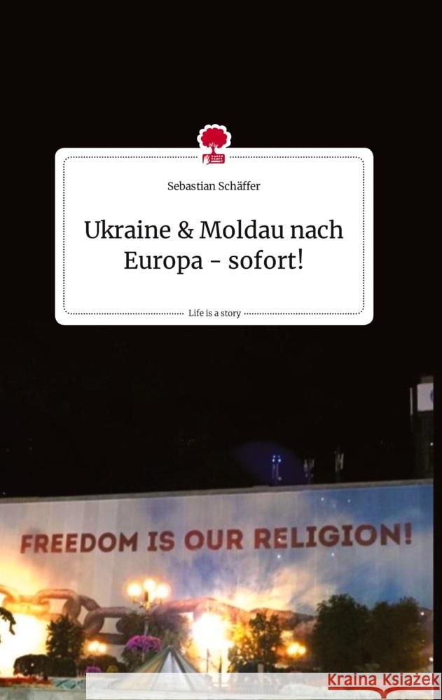 Ukraine & Moldau nach Europa - sofort!. Life is a Story - story.one Schäffer, Sebastian 9783710824272 story.one publishing - książka