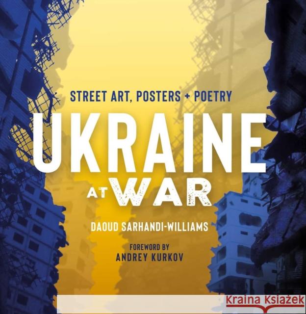 Ukraine At War Daoud Sarhandi-Williams 9781623717261 Simon And Schuster Group USA - książka