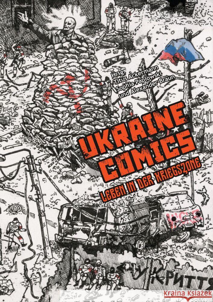 UKRAINE COMICS - Leben in der Kriegszone Braun, Alexander, Shtangeev, Danyl, Zaiats, Bohdana 9783833247187 Panini Books - książka