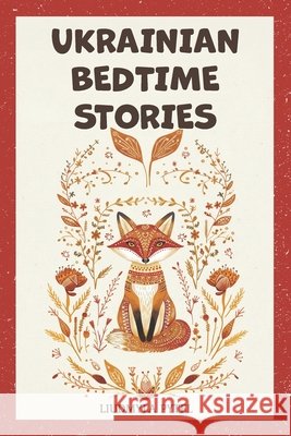 Ukrainian Bedtime Stories Mountain Mill Editorial 9798269985503 Independently Published - książka