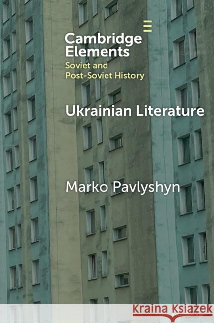 Ukrainian Literature Marko (Monash University) Pavlyshyn 9781009559065 Cambridge University Press - książka