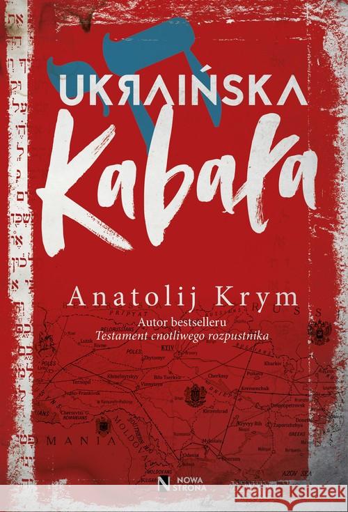 Ukraińska kabała Krym Anatolij 9788379934638 Rea - książka