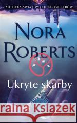 Ukryte skarby Nora Roberts 9788382893823 Świat Książki - książka