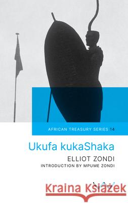 Ukufa Kukashaka Elliot Zondi Mpume Zondi 9781776140718 Wits University Press - książka