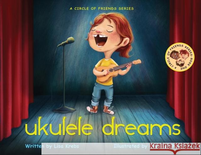 Ukulele Dreams Lisa Krebs, Erica J Chen 9781737082309 White Falcon Publishing - książka