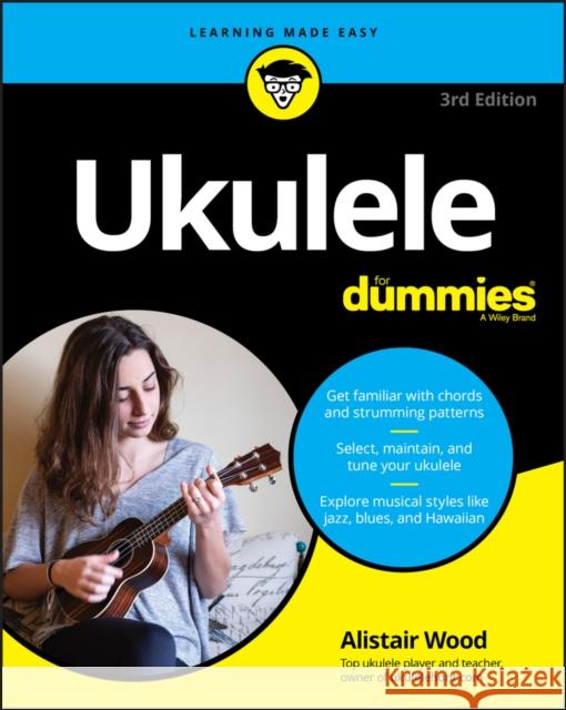 Ukulele For Dummies Alistair Wood 9781119736608 John Wiley & Sons Inc - książka