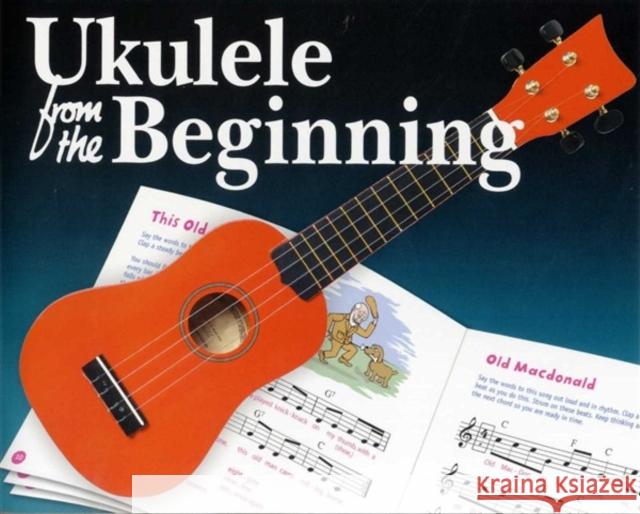 Ukulele From The Beginning  9781847723352 Chester Music - książka