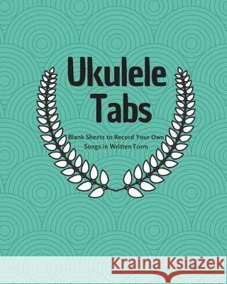 Ukulele Tabs Typewriter Publishing 9781723245299 Createspace Independent Publishing Platform - książka