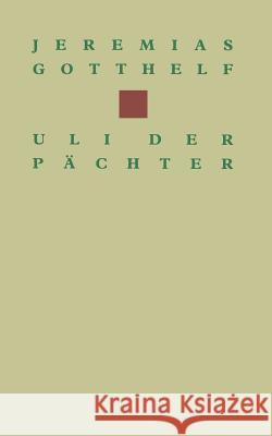 Uli Der Pächter Gotthelf 9783034860406 Birkhauser - książka