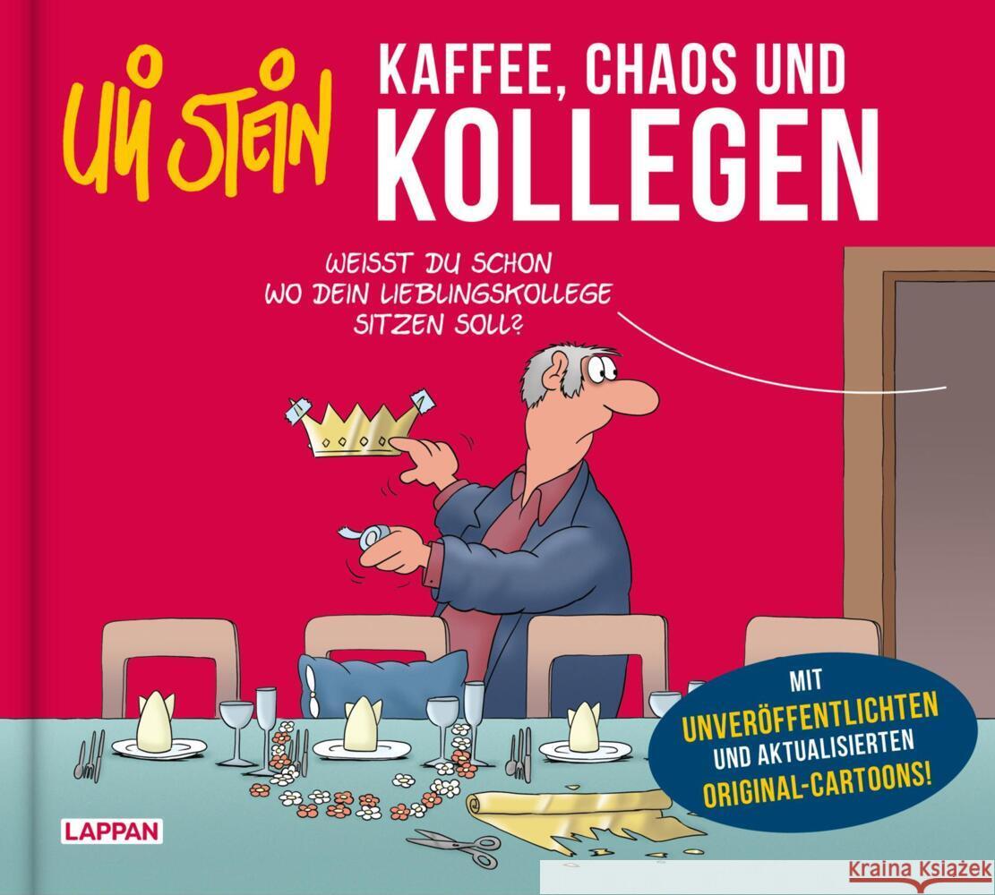 Uli Stein: Freizeit & Beruf: Kaffee, Chaos und Kollegen Stein, Uli 9783830345602 Lappan Verlag - książka