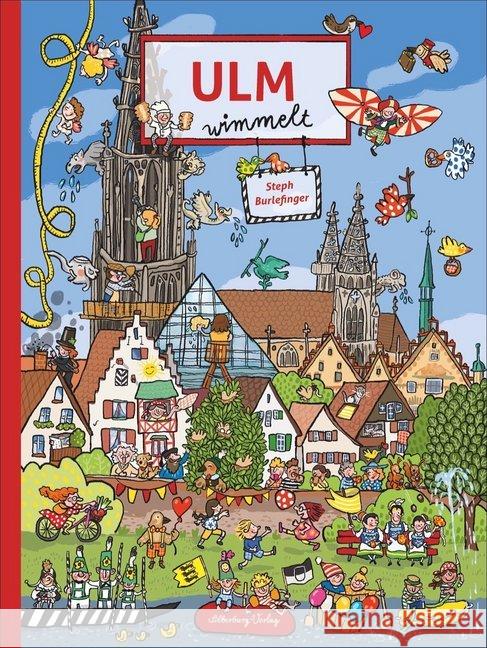 Ulm wimmelt Burlefinger, Steph 9783842521346 Silberburg-Verlag - książka