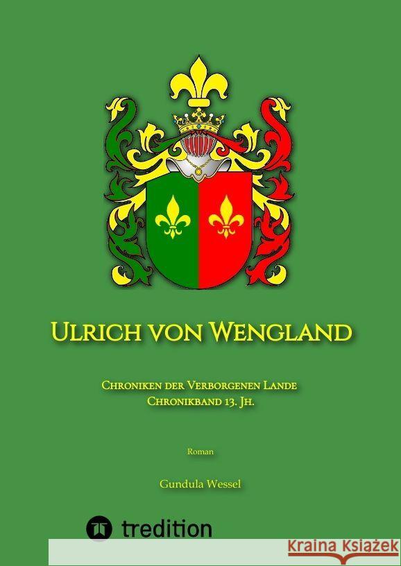 Ulrich von Wengland Wessel, Gundula 9783347528178 tredition - książka