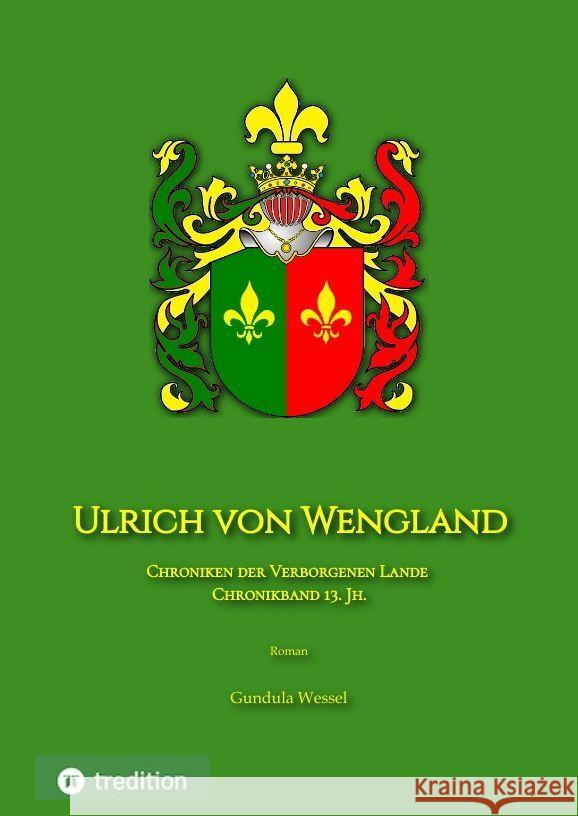 Ulrich von Wengland Wessel, Gundula 9783384180162 tredition - książka