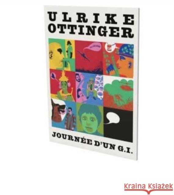 Ulrike Ottinger: Journée d'Un G.I.: Cat. Cfa Contemporary Fine Arts Berlin Hackert, Nicole 9783864423598 Snoeck Publishing Company - książka