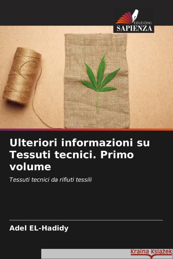 Ulteriori informazioni su Tessuti tecnici. Primo volume EL-Hadidy, Adel 9786204582146 Edizioni Sapienza - książka