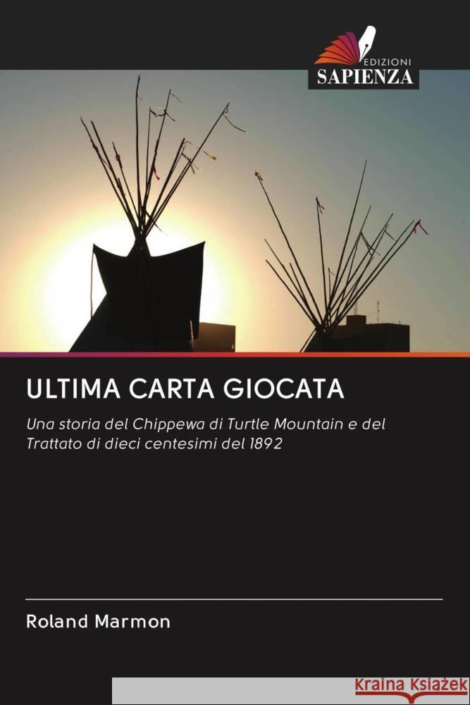 ULTIMA CARTA GIOCATA Marmon, Roland 9786203074680 Edizioni Sapienza - książka