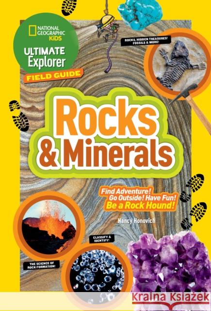 Ultimate Explorer Field Guide: Rocks and Minerals National Geographic Kids 9781426323010 National Geographic Society - książka