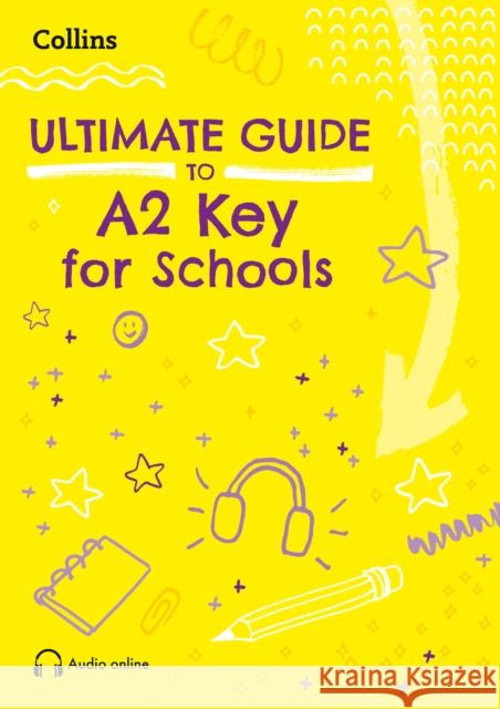 Ultimate Guide to A2 Key for Schools Rebecca Adlard 9780008774066 HarperCollins Publishers - książka