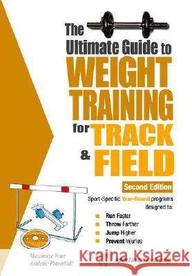 Ultimate Guide to Weight Training for Track & Field: 2nd Edition Robert G Price 9781932549553 Price World Enterprises - książka