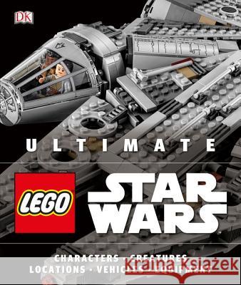 Ultimate Lego Star Wars DK 9781465455581 DK Publishing (Dorling Kindersley) - książka