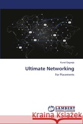 Ultimate Networking Kunal Gagneja 9786205514405 LAP Lambert Academic Publishing - książka