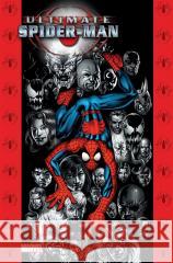 Ultimate Spider-Man T.9 Brian Michael Bendis, Mark Bagley, Stuart Immonen 9788328150034 Egmont - książka