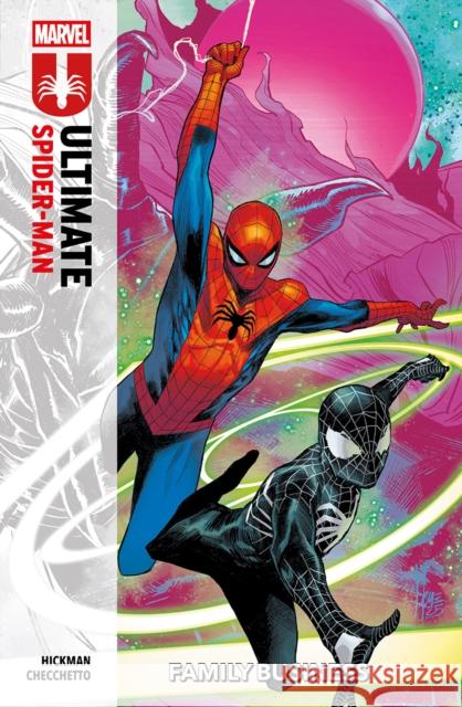 Ultimate Spider-Man Vol. 3: Family Business Jonathan Hickman 9781804913475 Panini Publishing Ltd - książka