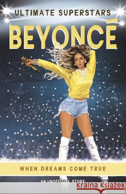 Ultimate Superstars: Beyonce Melanie Hamm   9781787414761 Templar Publishing - książka