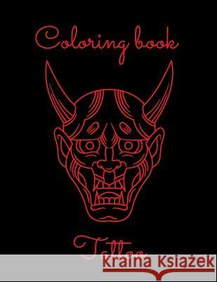 Ultimate tattoo coloring book Saïd Belfaqir 9798846853690 Independently Published - książka