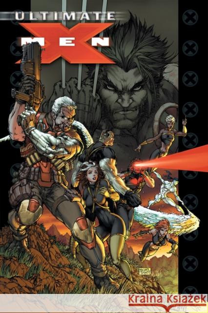 Ultimate X-Men Omnibus Vol. 3 Lindelof, Damon 9781302963620 Ultimate Universe - książka