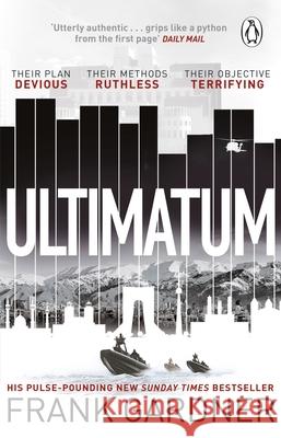 Ultimatum: The explosive thriller from the No. 1 bestseller Frank Gardner 9780552176309 Transworld Publishers Ltd - książka