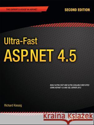 Ultra-Fast ASP.NET 4.5 Rick Kiessig 9781430243380  - książka