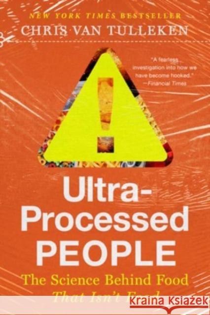 Ultra-Processed People - Why We Can't Stop Eating Food That Isn't Food  9781324076261  - książka