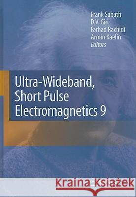 Ultra-Wideband, Short Pulse Electromagnetics 9 Frank Sabath David Giri Farhad Rachidi 9780387778440 Springer - książka