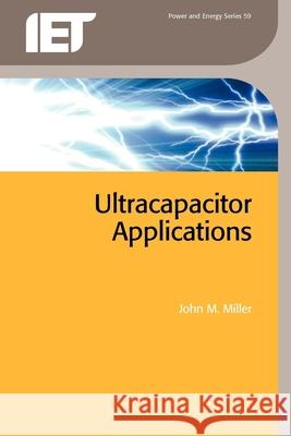 Ultracapacitor Applications J M Miller 9781849190718  - książka