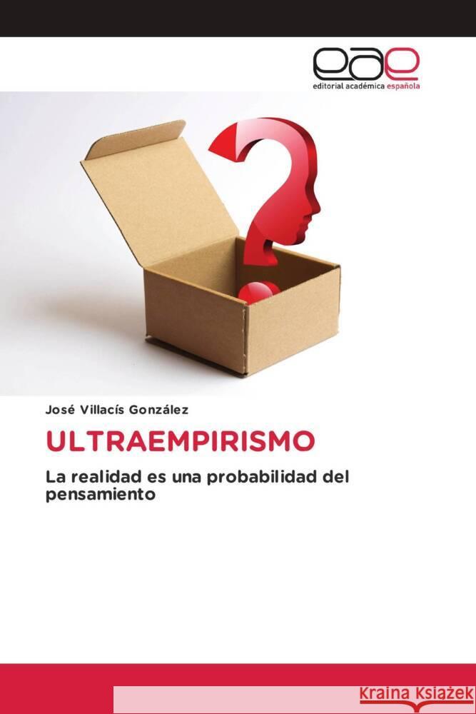 ULTRAEMPIRISMO Villacís González, José 9783639768220 Editorial Académica Española - książka