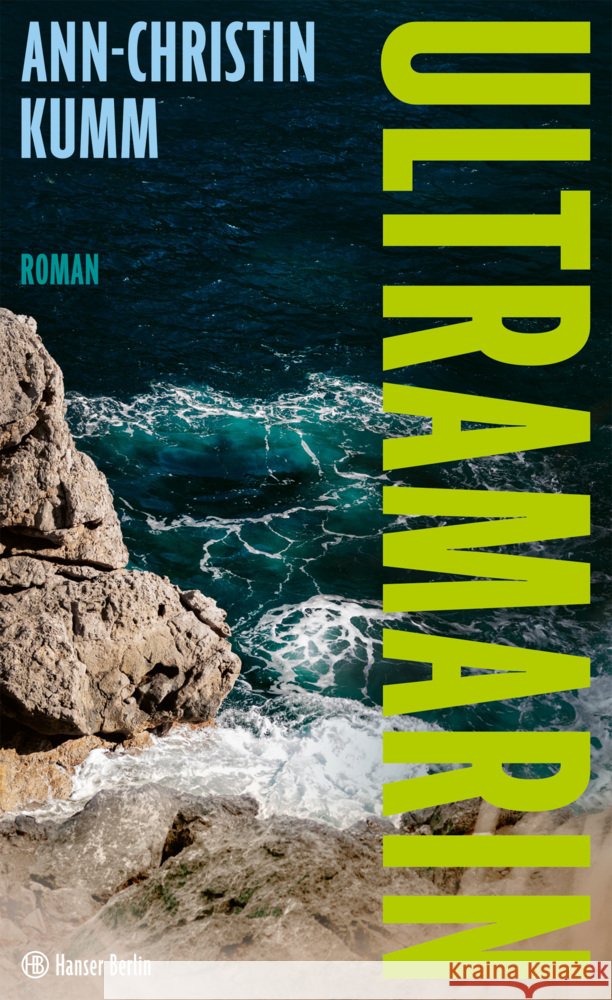 Ultramarin Kumm, Ann-Christin 9783446286757 Hanser Berlin - książka
