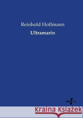Ultramarin Reinhold Hoffmann 9783737204255 Vero Verlag - książka