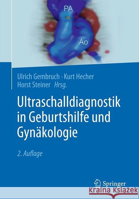 Ultraschalldiagnostik in Geburtshilfe Und Gynäkologie Gembruch, Ulrich 9783662536612 Springer - książka