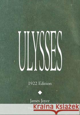 Ulysses James Joyce 9781466332287 Createspace - książka