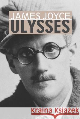 Ulysses James Joyce 9781514274767 Createspace - książka