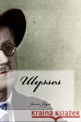 Ulysses James Joyce Yasmira Cedeno 9781535328258 Createspace Independent Publishing Platform - książka