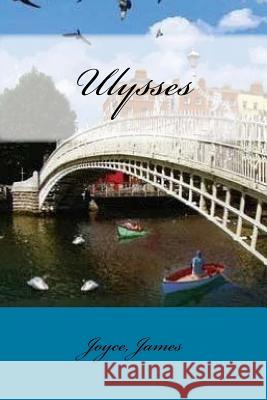 Ulysses Joyce James Mybook 9781546763659 Createspace Independent Publishing Platform - książka