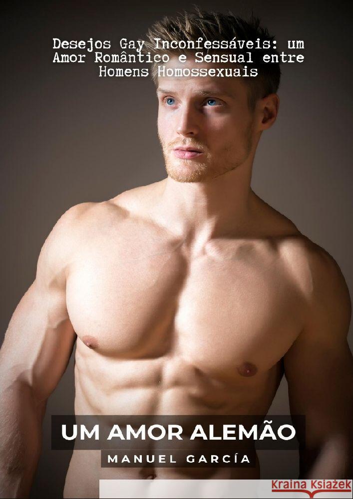 Um Amor Alemão García, Manuel 9783384036315 Manuel García BR - książka