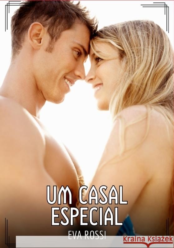 Um Casal Especial Rossi, Eva 9783384573612 Eva Rossi - książka