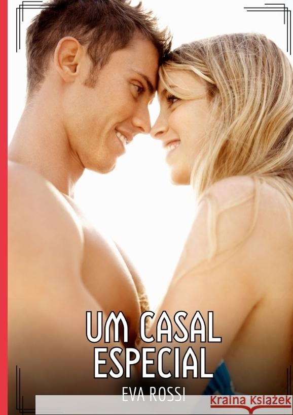 Um Casal Especial Rossi, Eva 9783384573629 Eva Rossi - książka