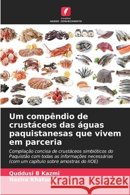Um compêndio de crustáceos das águas paquistanesas que vivem em parceria Kazmi, Quddusi B, Khatoon, Nasira 9786200712189 Edições Nosso Conhecimento - książka