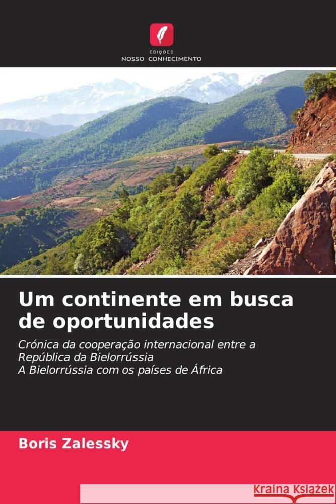 Um continente em busca de oportunidades Boris Zalessky 9786207189953 Edicoes Nosso Conhecimento - książka